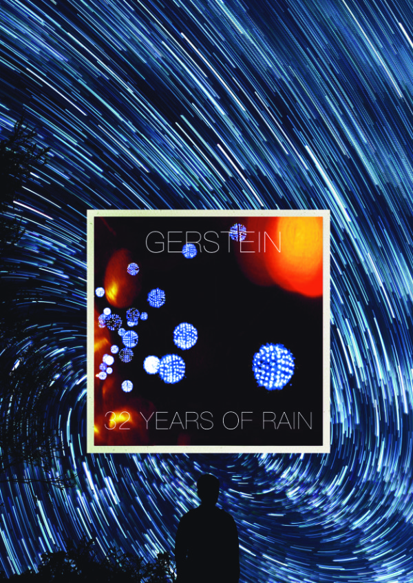 Gerstein “32 Years Of Rain” available on the main digital retailers