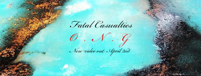 Fatal Casualties “O.N.G”