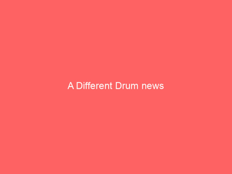 A Different Drum news