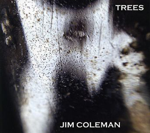 Jim Coleman - Trees